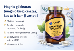 Magnis glicinatas: kuo išsiskiria magnio bisglicinatas ir kaip jį pasirinkti?
